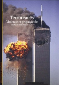 François-Bernard Huyghe est auteur du livre Terrorismes-violence et propagande 